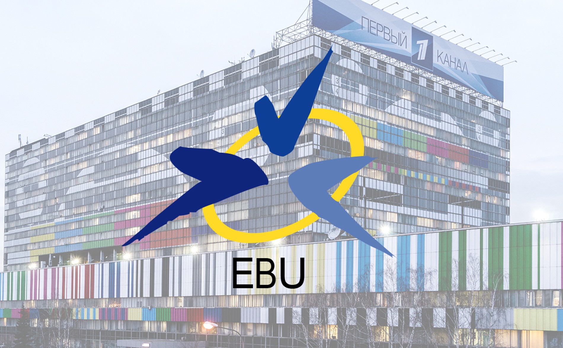 Первый канал и ВГТРК разорвали отношения с EBU — организатором Евровидения